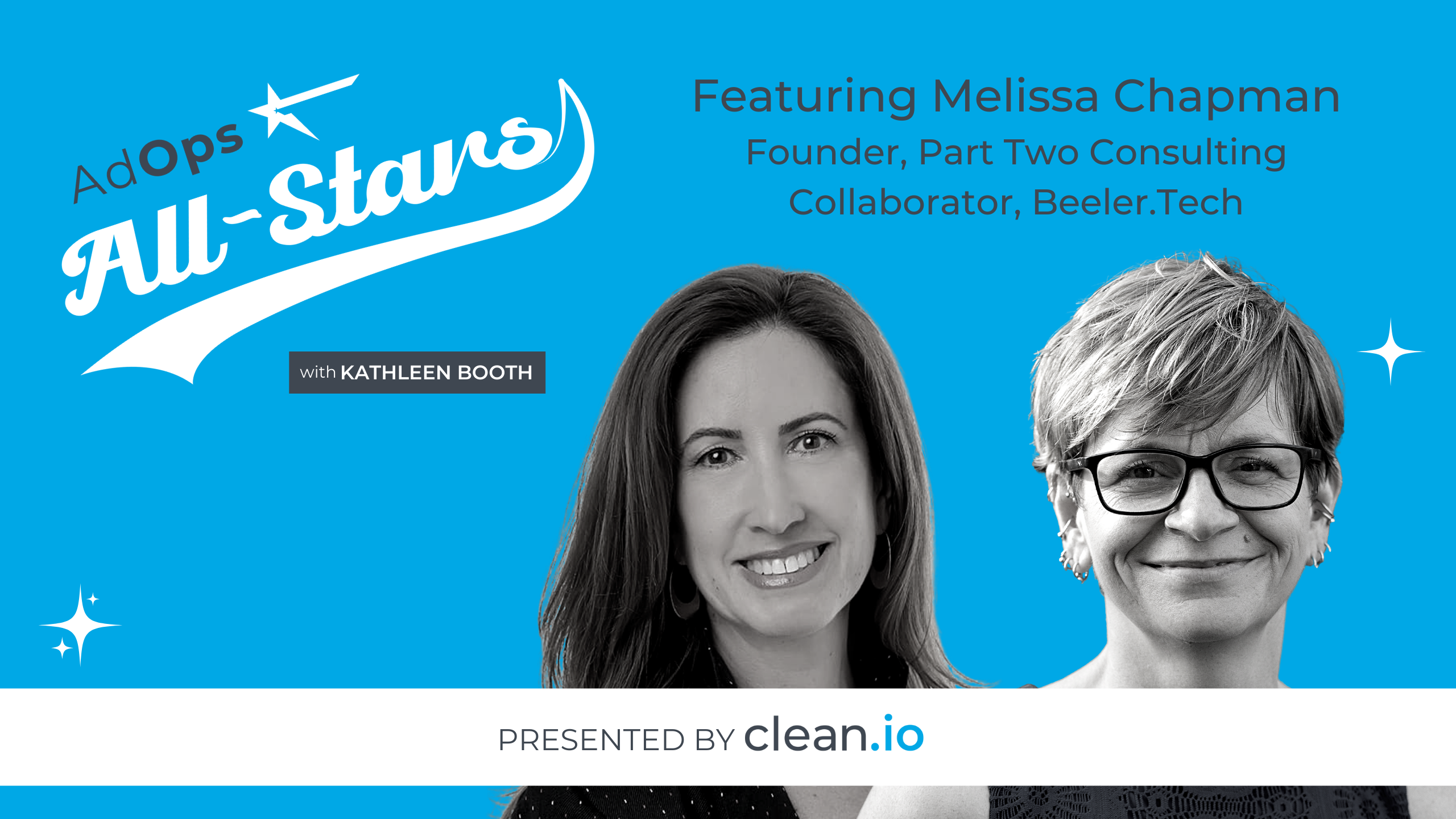 Ad Ops All Stars: Melissa Chapman, Part Two Consulting