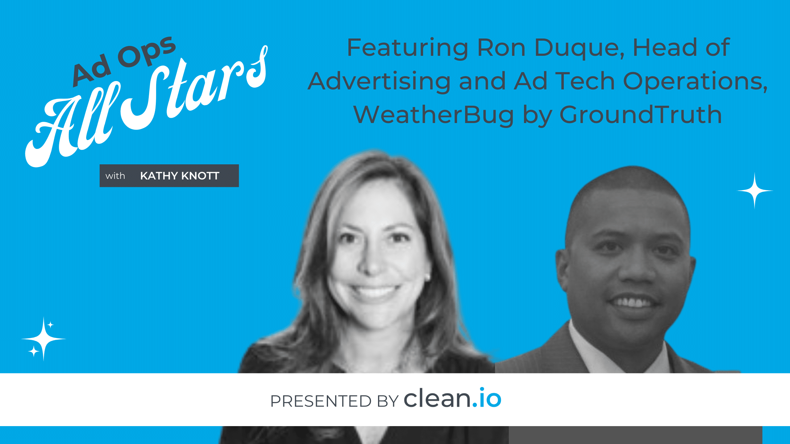 Ad Ops All Stars: Ron Duque, WeatherBug