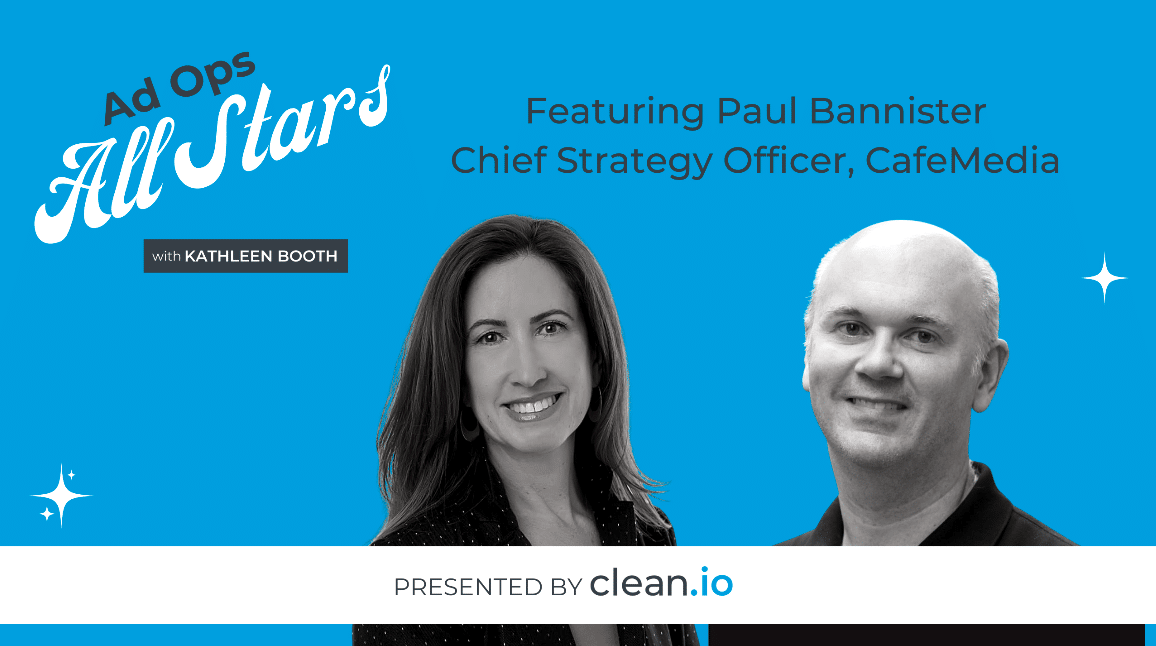 Ad Ops All Stars: Paul Bannister, CafeMedia
