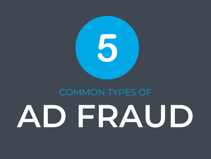 5 Common Types of Ad Fraud