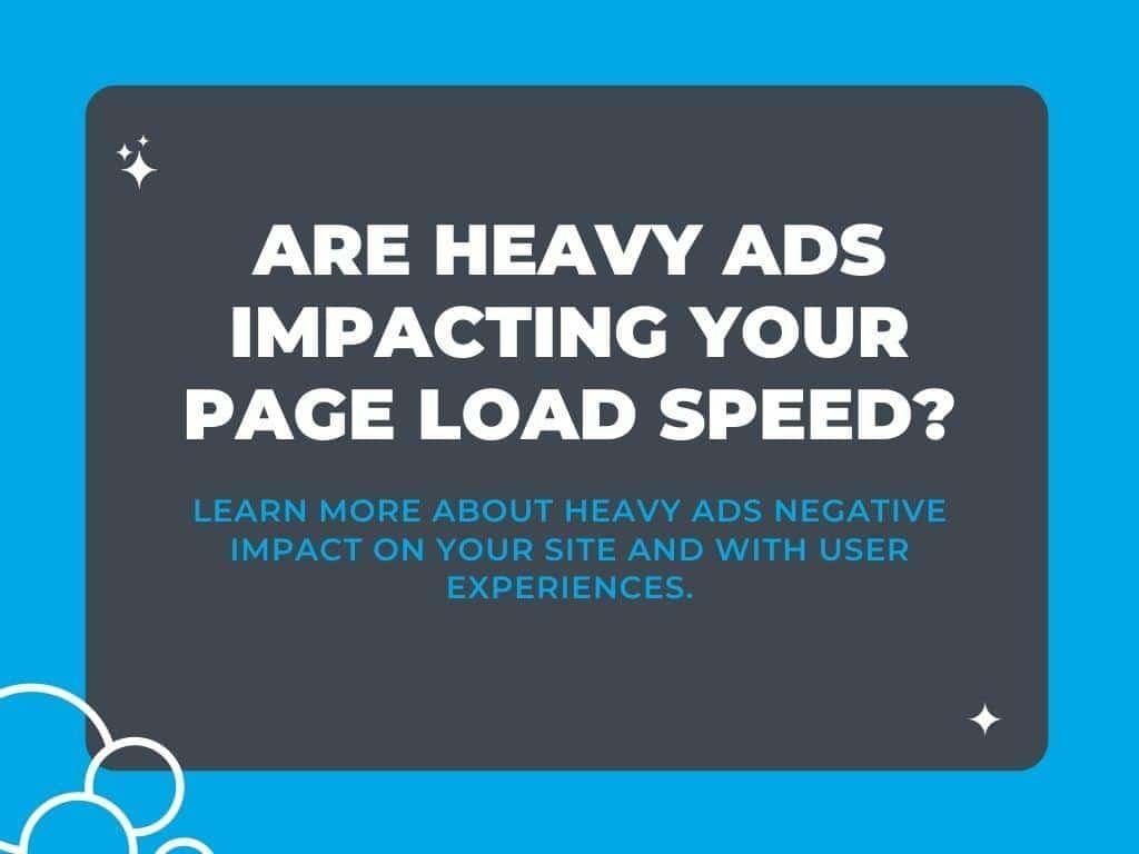 What Are Heavy Ads?